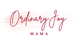 Ordinary Joy Mama